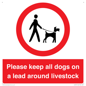 Please keep all dogs on a lead around livestock
